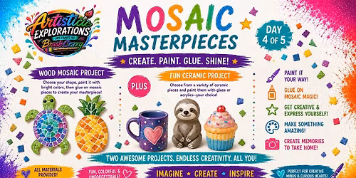 Artistic Explorations Art Camp Mosaic Masterpieces