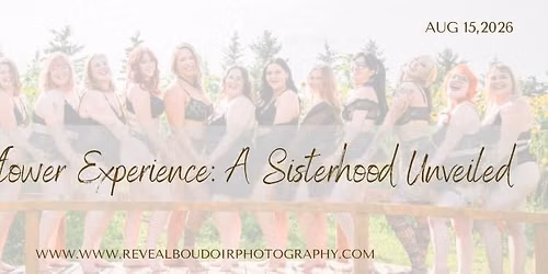 A Sunflower Experience: A Sisterhood Unveiled 