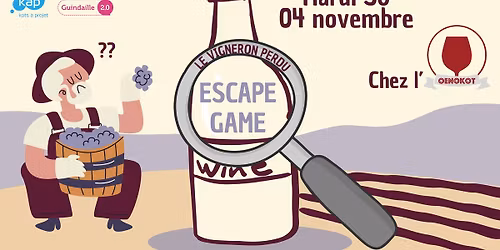 Escape Game - Le vigneron perdu \ud83d\udd0d