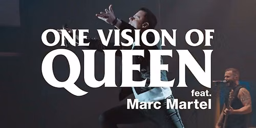 One Vision - Music of Queen at Conexus Arts Centre