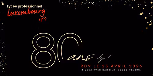 80 ans du lyc\u00e9e Luxembourg