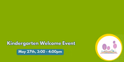 Kindergarten Welcome