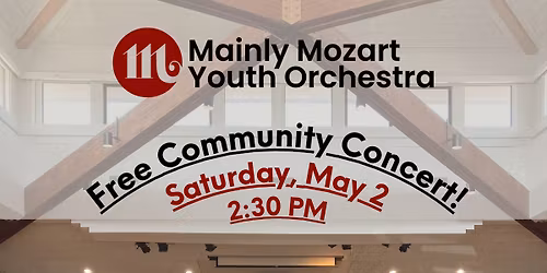Mainly Mozart Youth Orchestra Community Concert