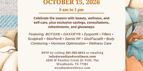 Woodlands Wellness & Cosmetic Center Harvest your Glow Fall Event