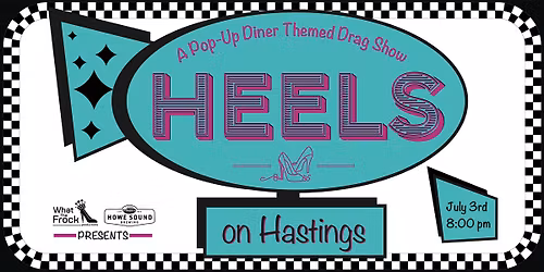 Heels Diner - A Pop-Up Diner Themed Drag Show