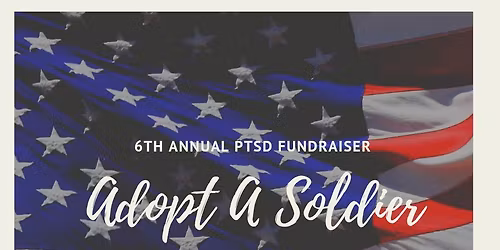 6th Annual 22 for 22 Adopt A Soldier PTSD Fundraiser