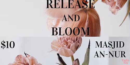 Release and Bloom