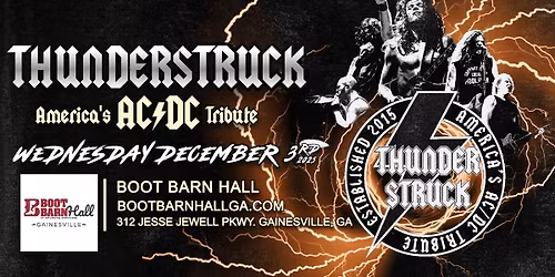Boot Barn Hall GA | Thunderstruck