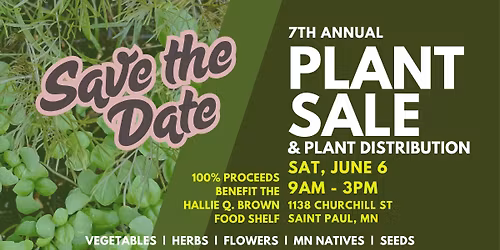 Plant Sale to Benefit the Hallie Q. Brown Food Shelf