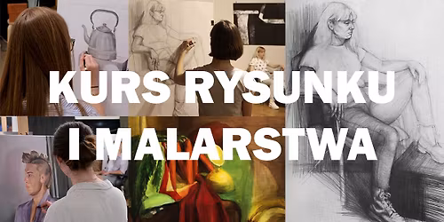 KURS Rysunku i Malarstwa - start LISTOPAD