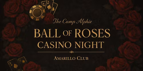 Ball of Roses - Casino Night