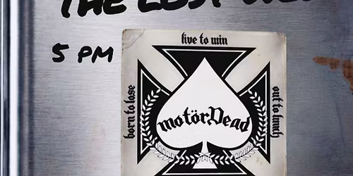 Motordead vs. Thunder Lightning NO COVER MATINEE