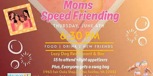 Moms Speed Friending Night