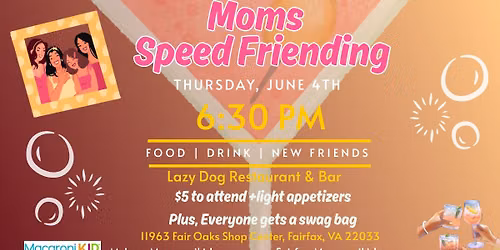 Moms Speed Friending Night