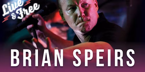 BRIAN SPEIRS - LIVE & FREE - ALL WELCOME