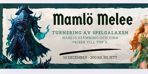 Spelgalaxen Malm\u00f6 Melee