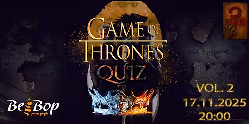 Game of Thrones Quiz Vol. 2 @ Bee Bop Cafe