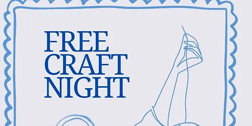 Craft Night with Kat - FREE