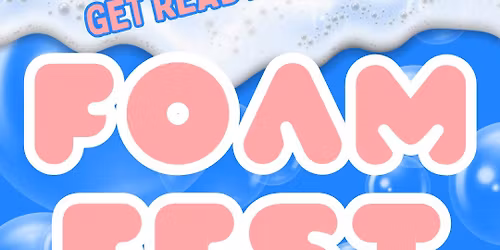 Foam Fest