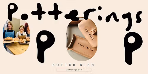 Potterings Workshop Make a Butter Dish