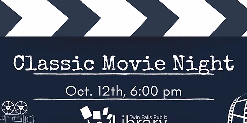 Classic Movie Night at Twin Falls Public Library