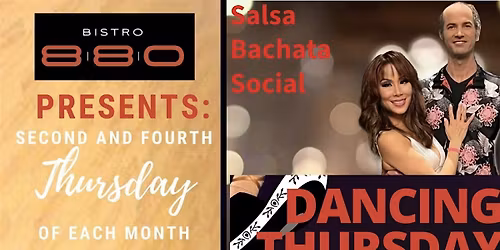 Latin Dance Salsa & Bachata Lessons & Dancing (2nd & 4th Thursdays)