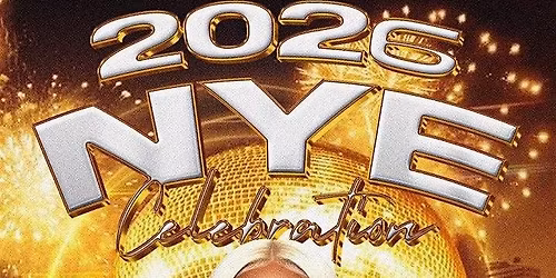 NEW YEAR EVE 2026 CELEBRATION