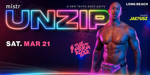 UNZIP LONG BEACH - The Fanny Pack Popup Party