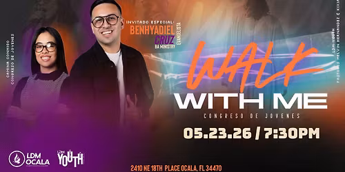 Congreso de J\u00f3venes: Walk With Me