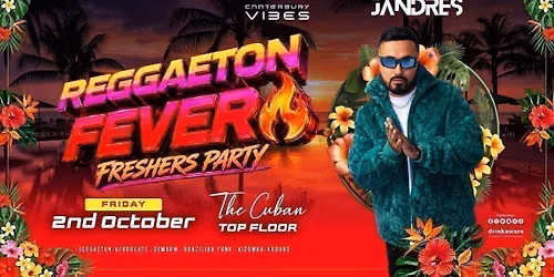 REGGAETON FEVER \ud83d\udd25 - FRESHERS PARTY