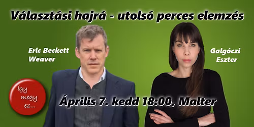 V\u00e1laszt\u00e1si hajr\u00e1 - utols\u00f3 perces elemz\u00e9s