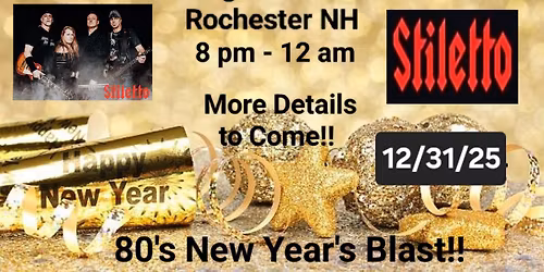 Stiletto's New Years Eve Bash at Eastside Tavern!