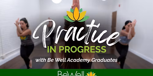 FREE YOGA: "Practice in Progress" Community Classes