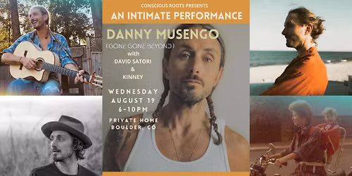 \ud83c\udf32 Danny Musengo w\/ David Satori & Kinney | Courtyard Constellations Concerts