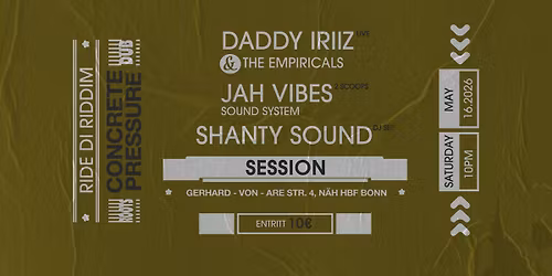 Ride di Riddim Special \/ Concrete Pressure  \/ Daddy Iriiz \/ Jah Vibes \/ Shanty Sound