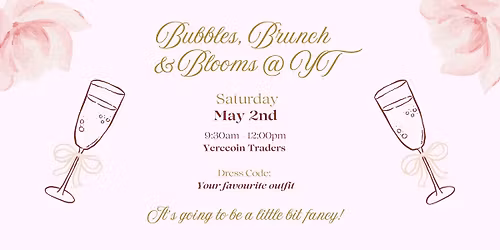 Bubbles, Brunch & Blooms