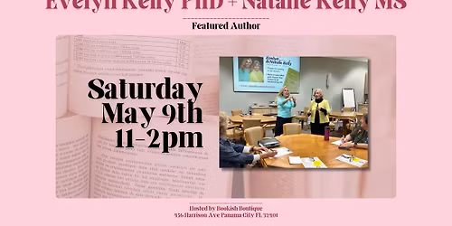 Evelyn Kelly PhD + Natalie Kelly MS Book Signing!