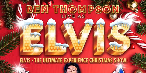 Elvis - The Ultimate Christmas Show 