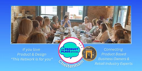 The Product Place Network Cheltenham  - September 2026