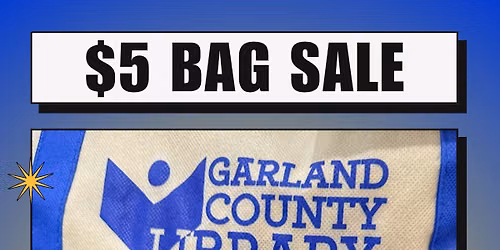 Garland County Library $5 Bag Sale