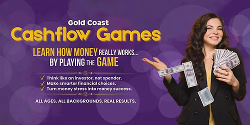 Gold Coast Cashflow Games: Level Up Your Money Moves