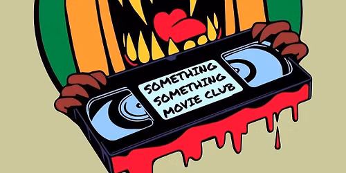 Something Something Movie Club 