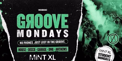 GROOVE MONDAYS - Monday 12th October - The Cage Feat - Louis Millne @ MiNT XL