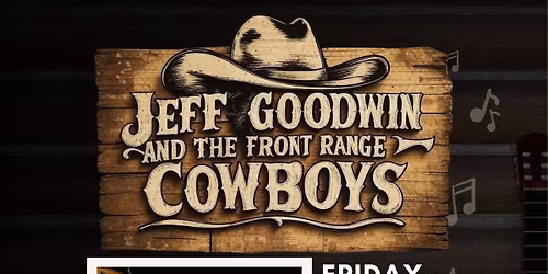 Jeff Goodwin and The Front Range Cowboys live at In the Zone! \ud83c\udfb5