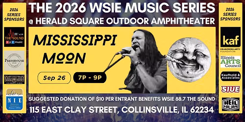 The 2026 WSIE Music Series: Mississippi Moon - A Tribute to the Doobie Brothers