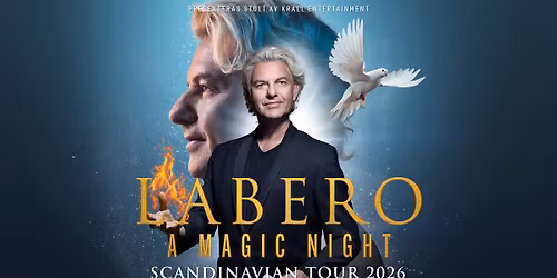 Labero - A Magic Night 2026 | Uppsala Konsert & Kongress