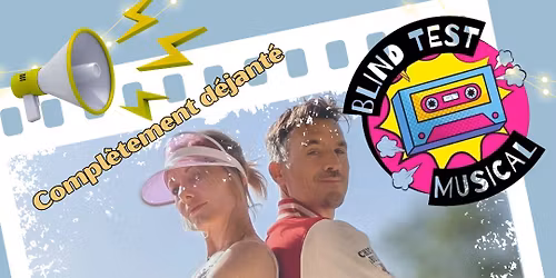 \ud83d\udd25Grosse Soir\u00e9e Blind Test\ud83d\udd25