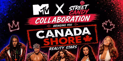 MTV & STREET CANDY CAR SHOW BRING YOU CANADA SHORE