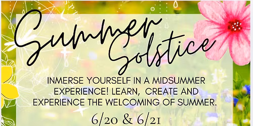 Summer Solstice -Third Annual Festival 
