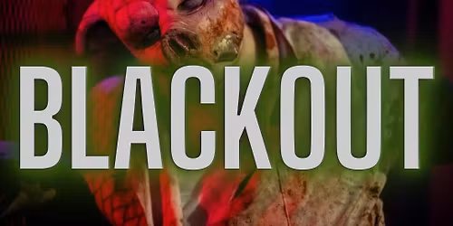 Asylum X Haunted House: BLACKOUT
